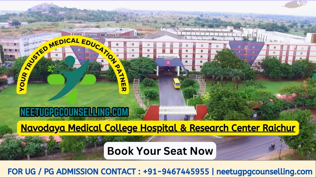 Direct Admission In Navodaya Medical College Hospital & Research Center Raichur